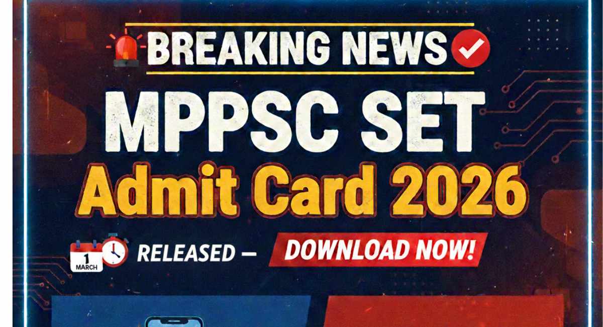 MPPSC Admit Card 2026